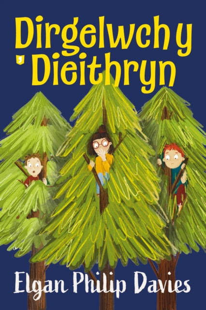 E-knjiga Dirgelwch y Dieithryn Elgan Philip Davies