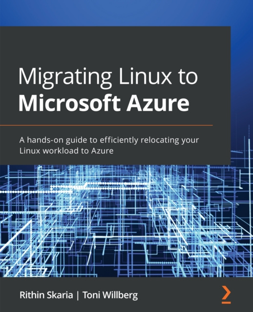 E-knjiga Migrating Linux to Microsoft Azure Skaria Rithin Skaria