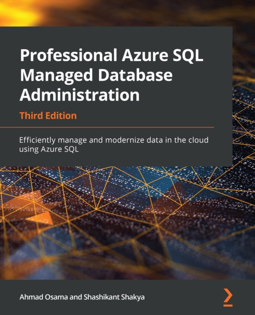 E-knjiga Professional Azure SQL Managed Database Administration Osama Ahmad Osama