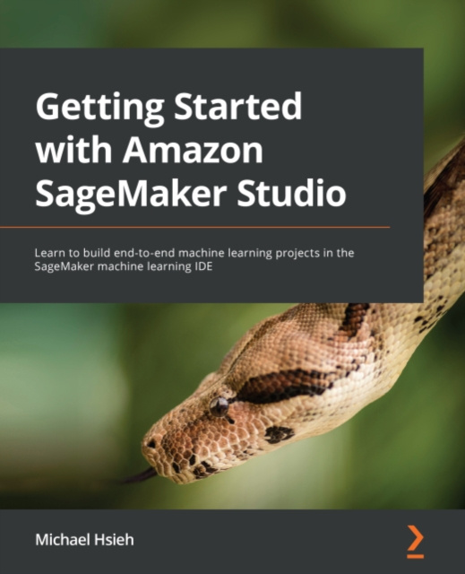 E-knjiga Getting Started with Amazon SageMaker Studio Hsieh Michael Hsieh