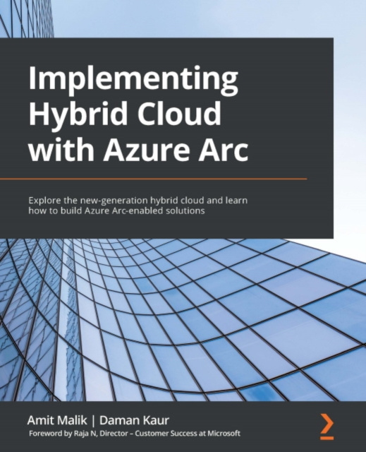 E-Book Implementing Hybrid Cloud with Azure Arc Malik Amit Malik
