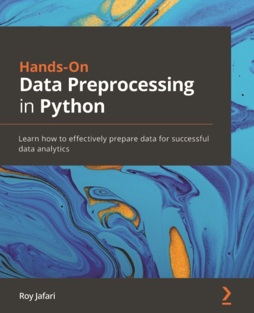 E-Book Hands-On Data Preprocessing in Python Jafari Roy Jafari