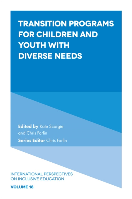 E-book Transition Programs for Children and Youth with Diverse Needs Kate Scorgie