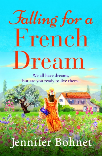 E-kniha Falling for a French Dream Jennifer Bohnet