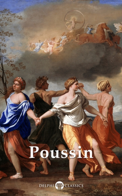 E-kniha Delphi Complete Works of Nicolas Poussin (Illustrated) Nicolas Poussin