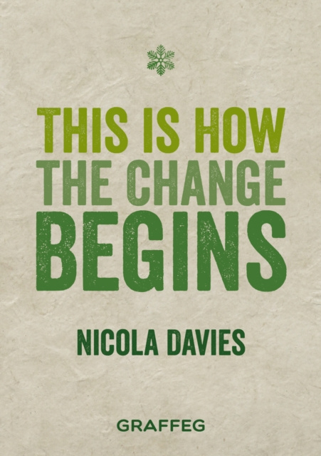 E-Book This is How the Change Begins Nicola Davies