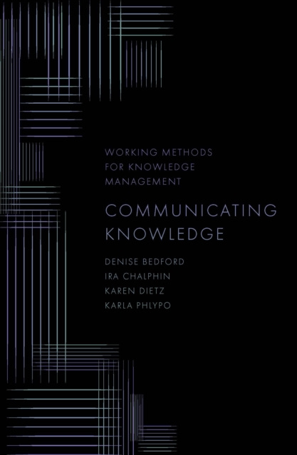 E-knjiga Communicating Knowledge Denise Bedford