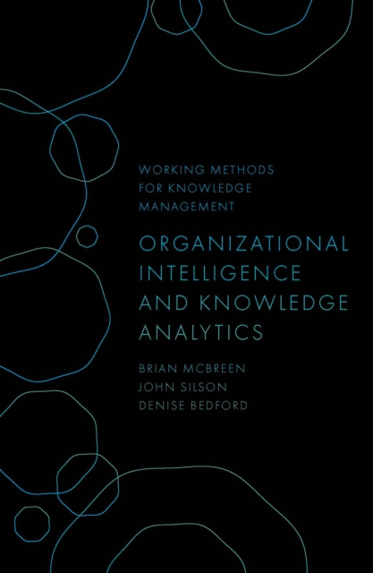 E-book Organizational Intelligence and Knowledge Analytics Brian McBreen
