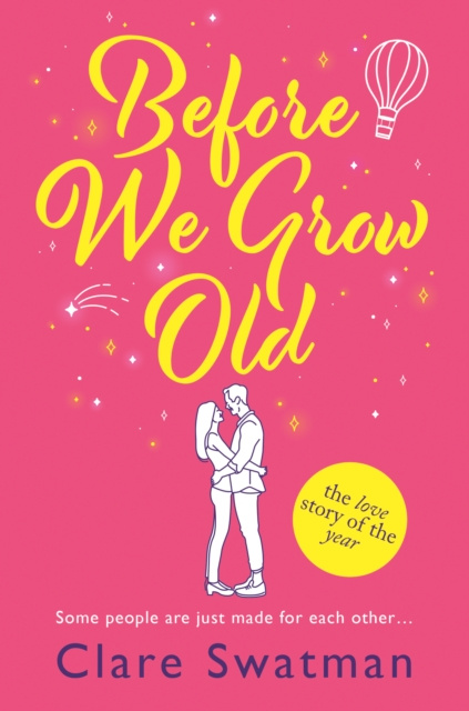 E-kniha Before We Grow Old Clare Swatman