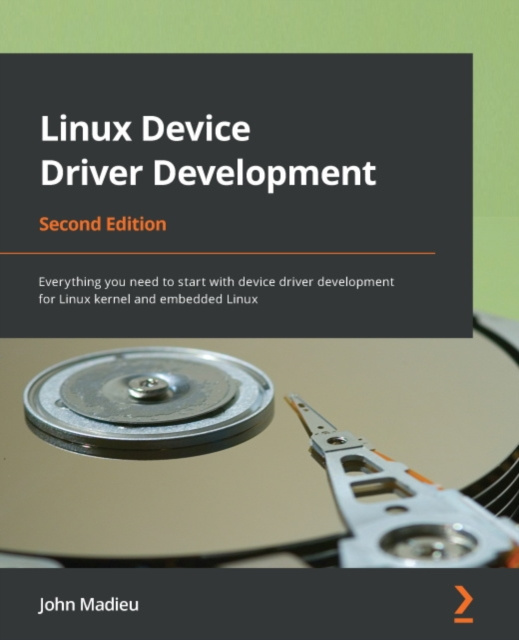 E-knjiga Linux Device Driver Development Madieu John Madieu