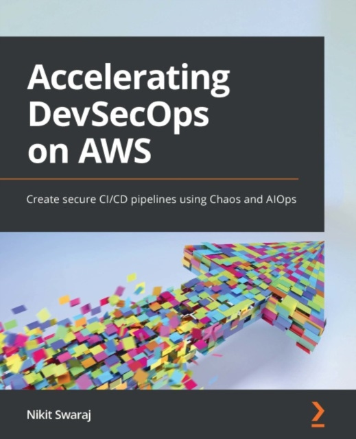 E-knjiga Accelerating DevSecOps on AWS Swaraj Nikit Swaraj