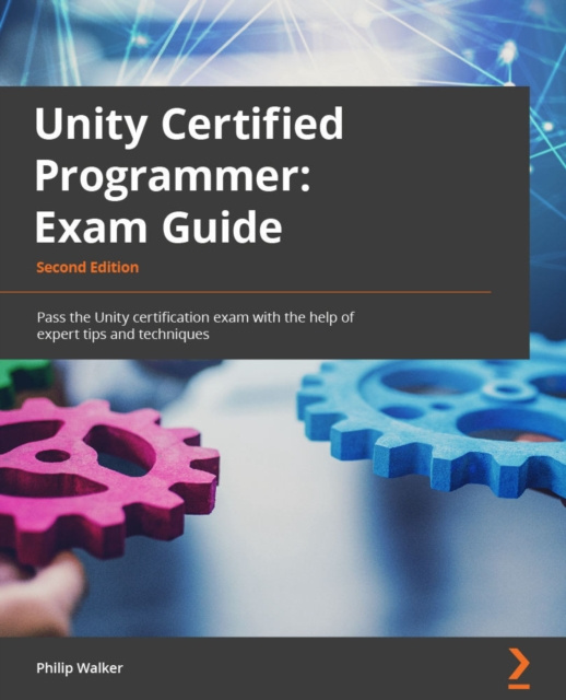E-knjiga Unity Certified Programmer Exam Guide Walker Philip Walker