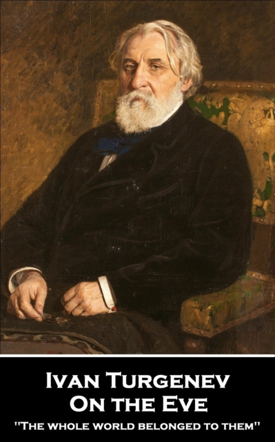 E-Book On the Eve Ivan Sergeyevich Turgenev