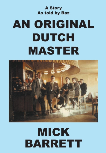 E-knjiga Original Dutch Master Mick Barrett