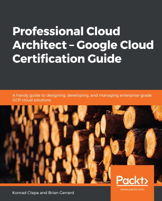 E-knjiga Professional Cloud Architect -  Google Cloud Certification Guide Clapa Konrad Clapa