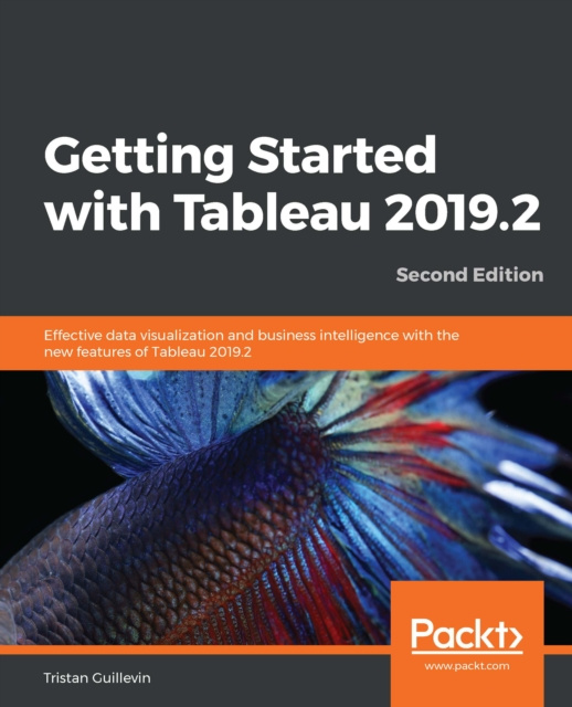 E-knjiga Getting Started with Tableau 2019.2 Guillevin Tristan Guillevin