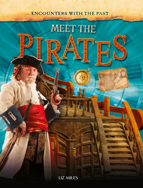E-kniha Meet the Pirates Liz Miles