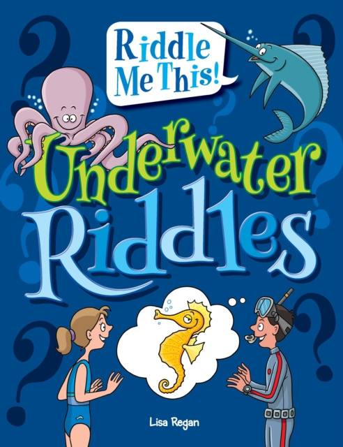 E-knjiga Underwater Riddles Lisa Regan