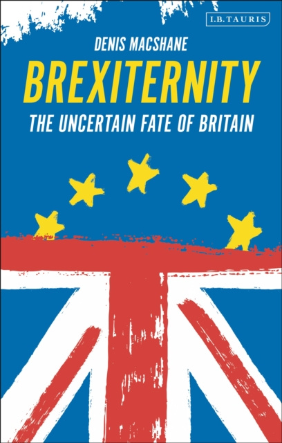 E-knjiga Brexiternity MacShane Denis MacShane