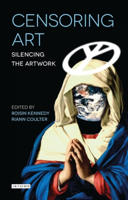 E-knjiga Censoring Art Kennedy Roisin Kennedy