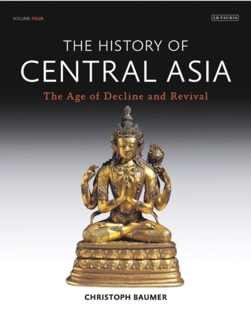 E-kniha History of Central Asia, The: 4-volume set Baumer Christoph Baumer