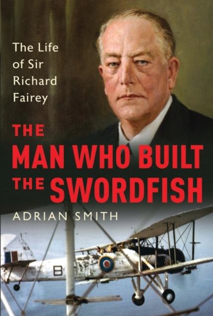 E-knjiga Man Who Built the Swordfish Smith Adrian Smith
