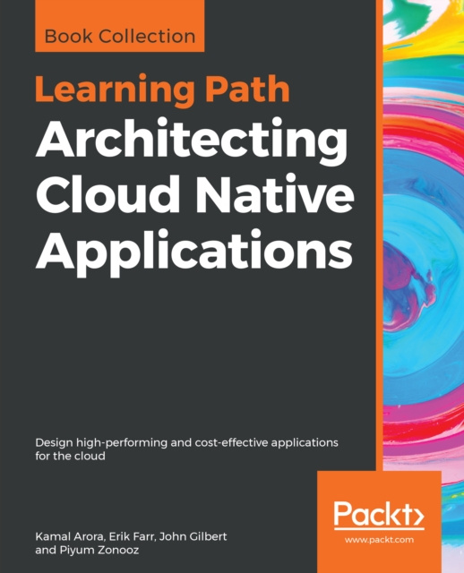 E-knjiga Architecting Cloud Native Applications Arora Kamal Arora