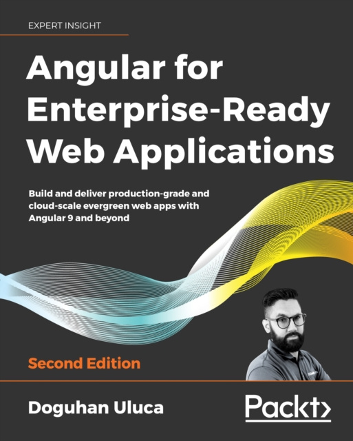 E-knjiga Angular for Enterprise-Ready Web Applications Uluca Doguhan Uluca