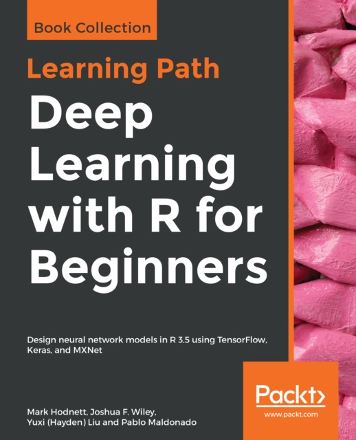 E-Book Deep Learning with R for Beginners Hodnett Mark Hodnett