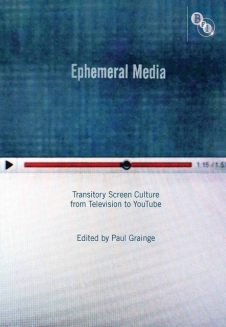E-knjiga Ephemeral Media Grainge Paul Grainge