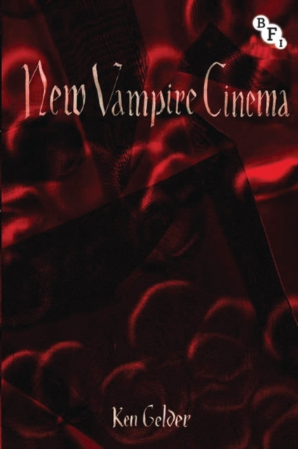 E-knjiga New Vampire Cinema Gelder Ken Gelder