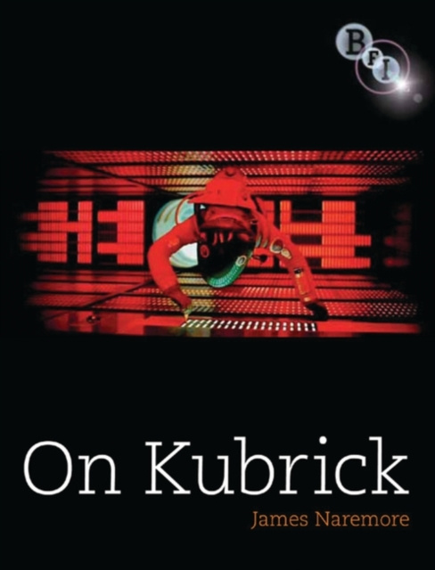 E-knjiga On Kubrick Naremore James Naremore