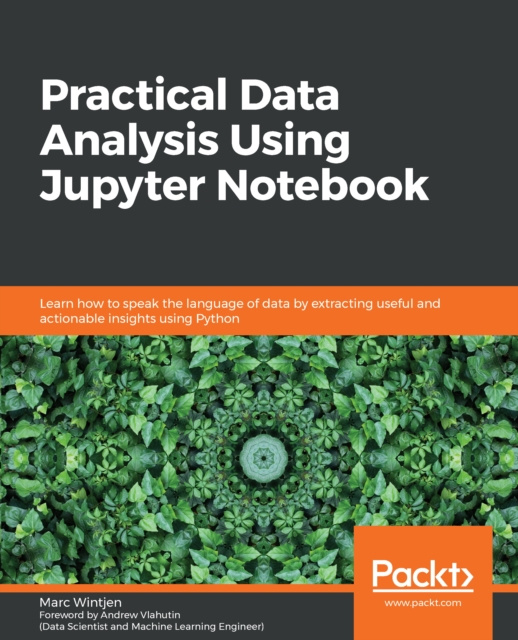E-knjiga Practical Data Analysis Using Jupyter Notebook Wintjen Marc Wintjen