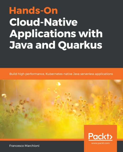 E-knjiga Hands-On Cloud-Native Applications with Java and Quarkus Marchioni Francesco Marchioni
