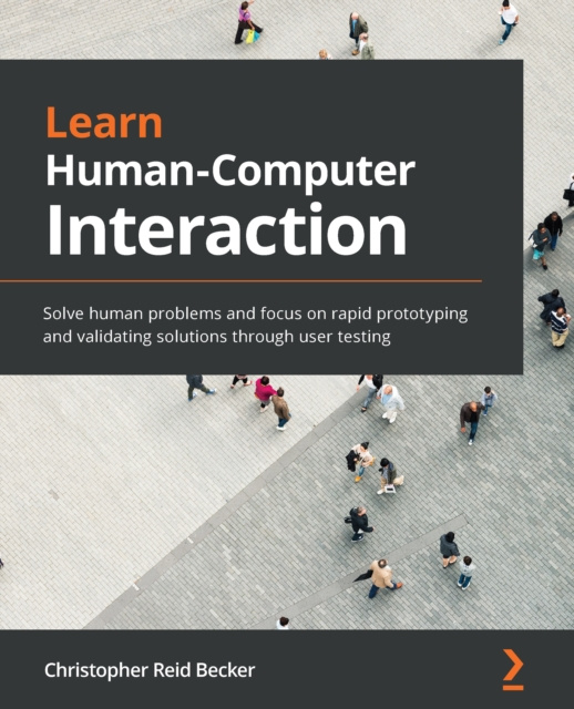 E-knjiga Learn Human-Computer Interaction Becker Christopher Reid Becker