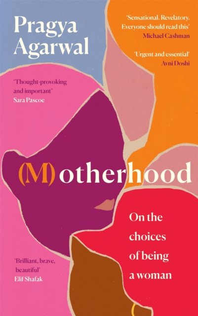 E-Book (M)otherhood Pragya Agarwal