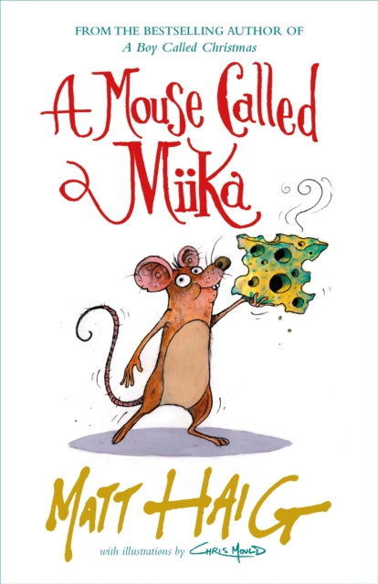 E-kniha Mouse Called Miika Matt Haig