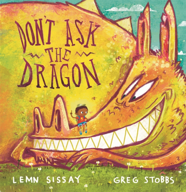 E-kniha Don't Ask the Dragon Lemn Sissay