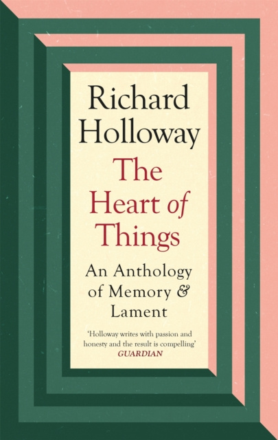 E-knjiga Heart of Things Richard Holloway