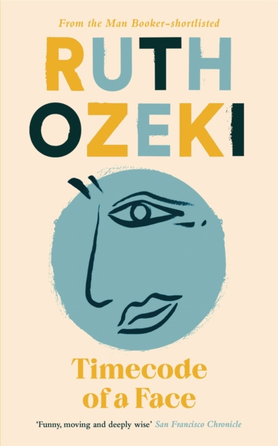 E-knjiga Timecode of a Face Ruth Ozeki