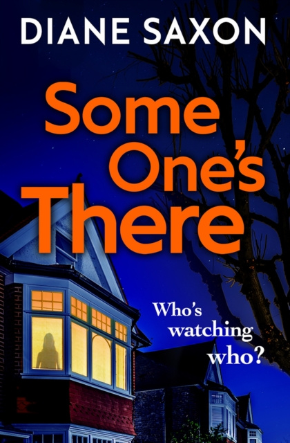 E-book Someone's There Diane Saxon