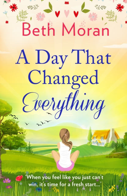 E-kniha Day That Changed Everything Beth Moran