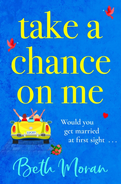 E-kniha Take a Chance on Me Beth Moran