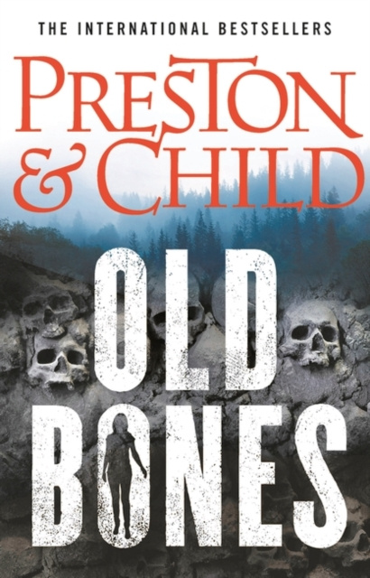 E-knjiga Old Bones Douglas Preston
