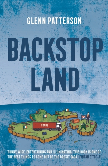 E-book Backstop Land Glenn Patterson