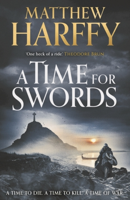 E-book Time for Swords Matthew Harffy