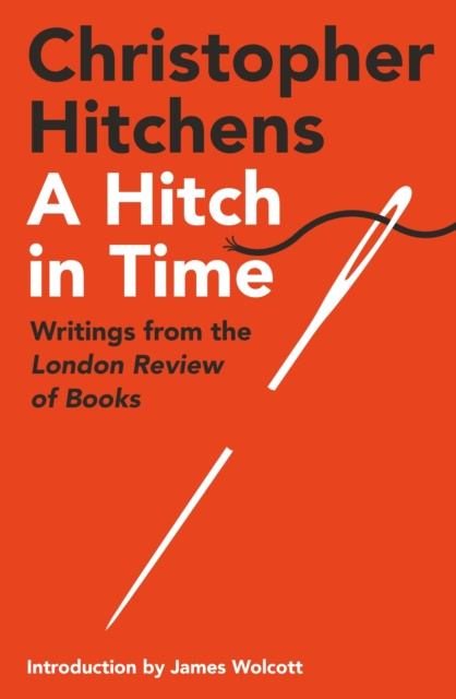 E-kniha Hitch in Time Christopher Hitchens