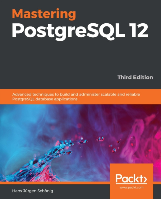 E-knjiga Mastering PostgreSQL 12 Schonig Hans-Jurgen Schonig