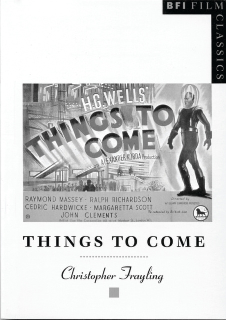 E-kniha Things to Come Frayling Christopher Frayling