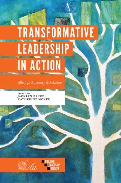 E-book Transformative Leadership in Action Jacklyn A. Bruce